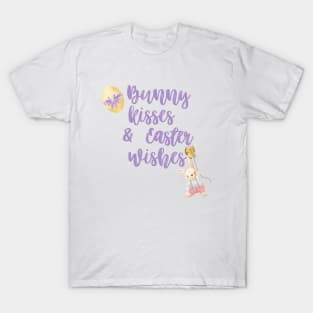 Bunny Kisses & Easter Wishes T-Shirt